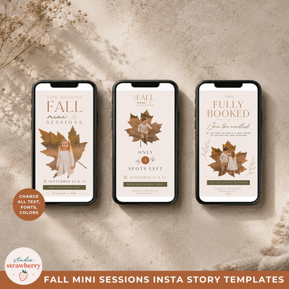 Three phone mockups displaying fall photography marketing Canva templates for booking, availability and waitlist updates.